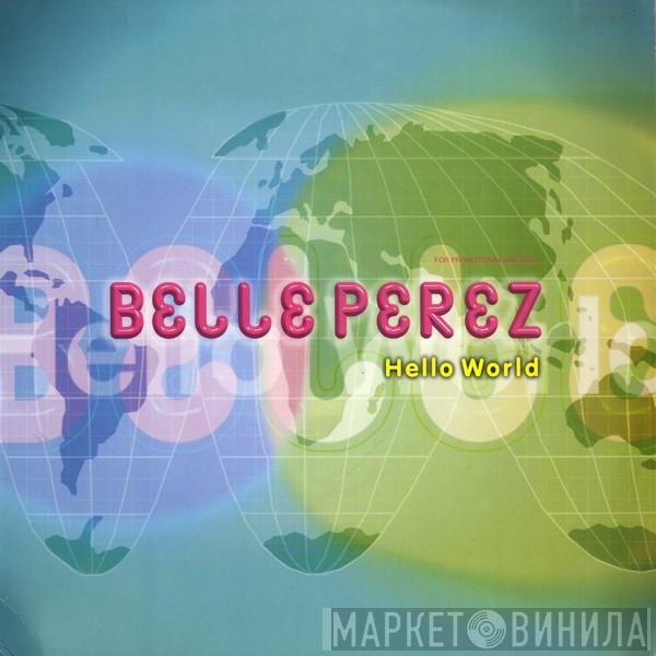 Belle Perez - Hello World