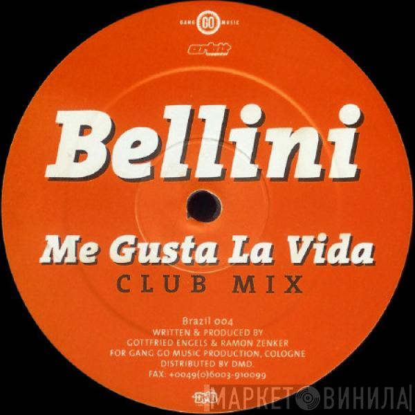 Bellini - Me Gusta La Vida