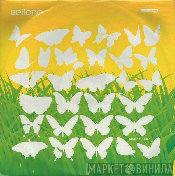 Bellone - Rosaline In Love