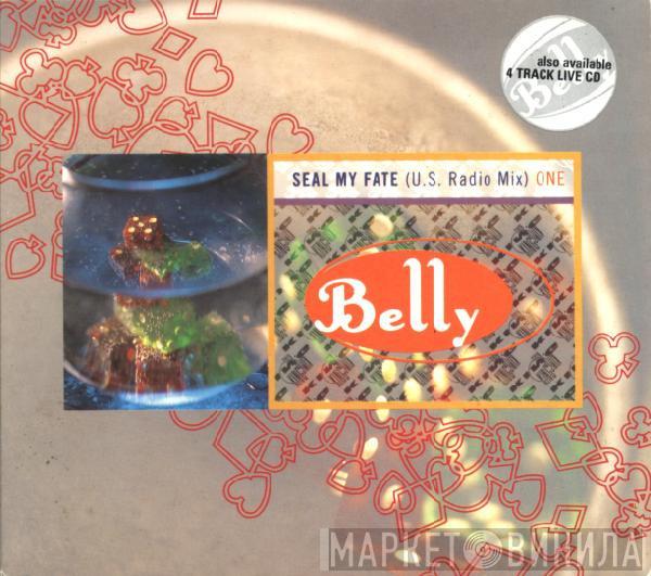 Belly - Seal My Fate (Studio)