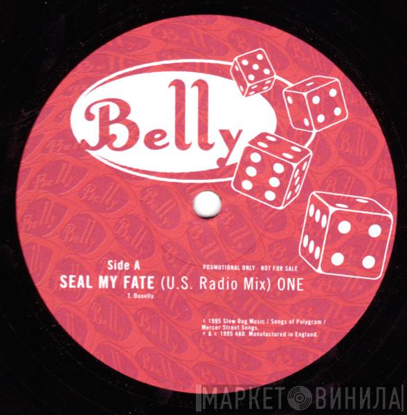 Belly - Seal My Fate