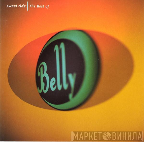 Belly - Sweet Ride | The Best Of Belly