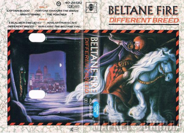 Beltane Fire - Different Breed