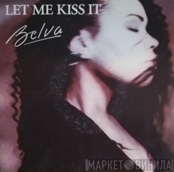  Belva Haney  - Let Me Kiss It (Where It Hurts)