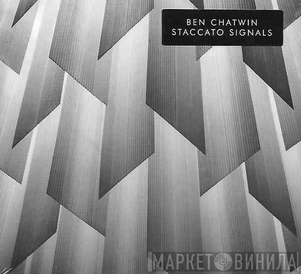 Ben Chatwin - Staccato Signals