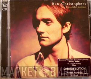 Ben Christophers - My Beautiful Demon
