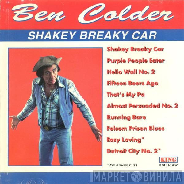 Ben Colder - Shakey Breaky Car
