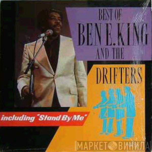 , Ben E. King  The Drifters  - The Best Of Ben E. King & The Drifters