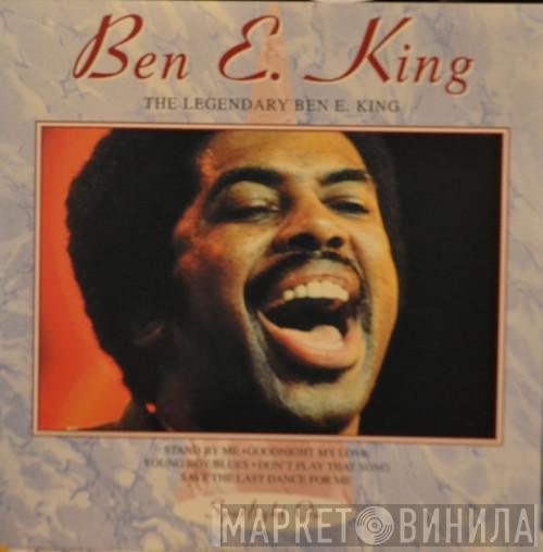 Ben E. King - The Legendary Ben E. King