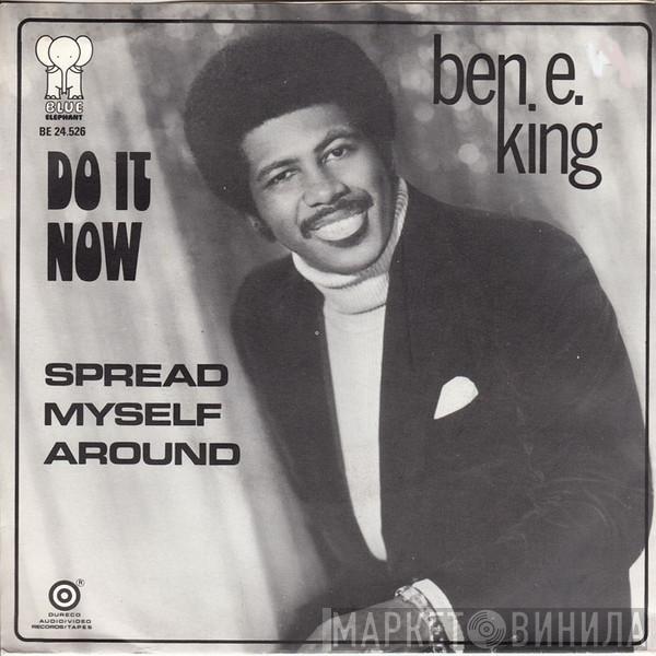 Ben E. King - Do It Now