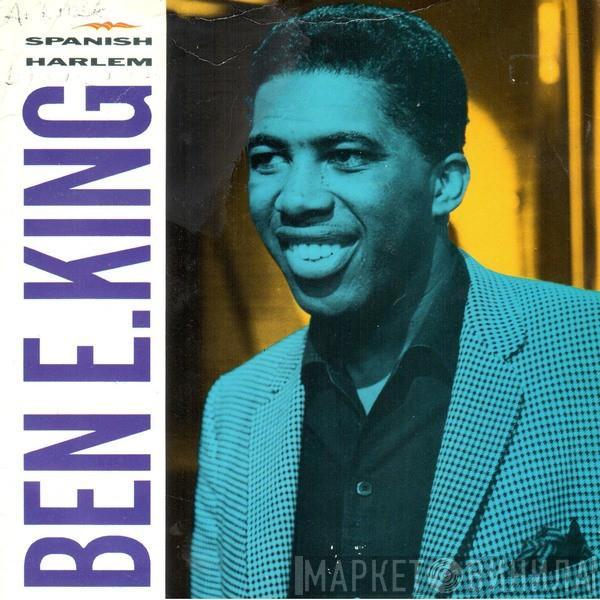 Ben E. King - Spanish Harlem