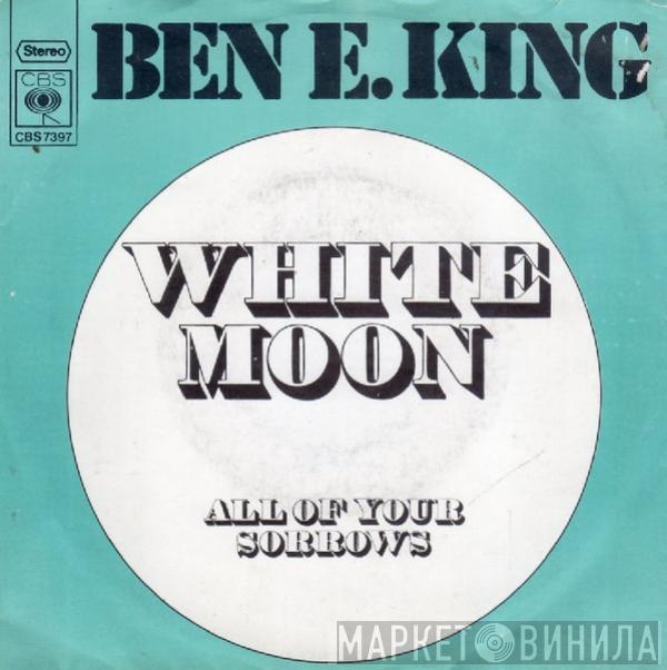 Ben E. King - White Moon