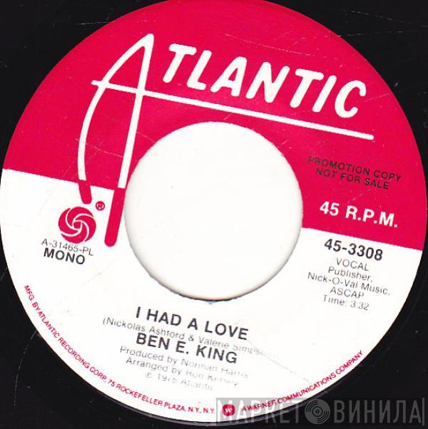 Ben E. King - I Had A Love