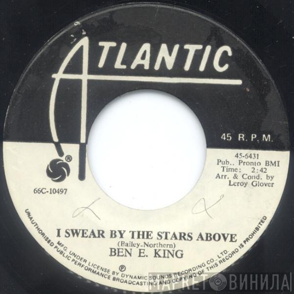 Ben E. King - I Swear By The Stars Above