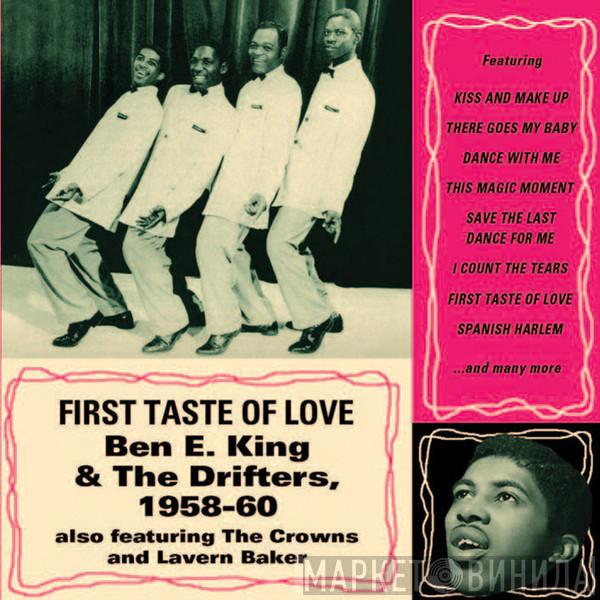Ben E. King, The Drifters - First Taste Of Love