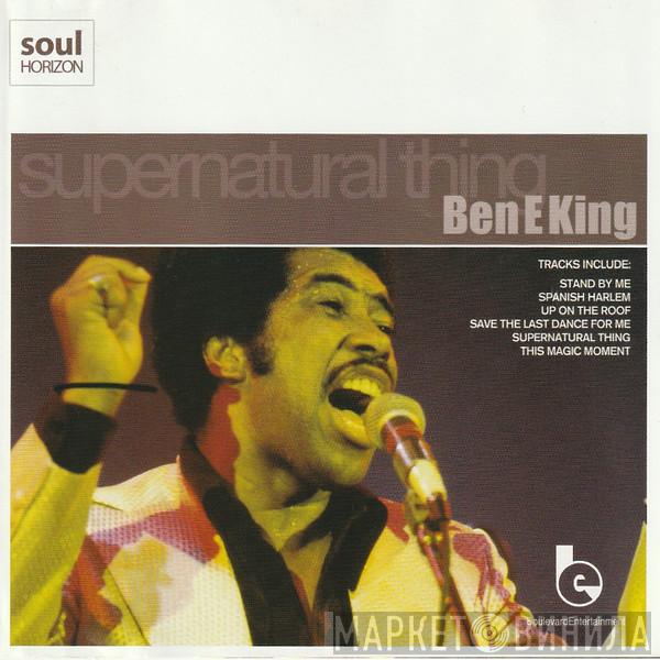 Ben E. King - Supernatural Thing