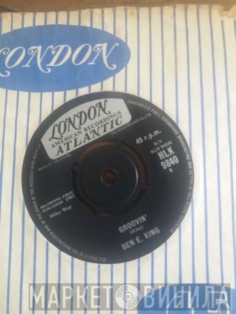 Ben E. King - Groovin'