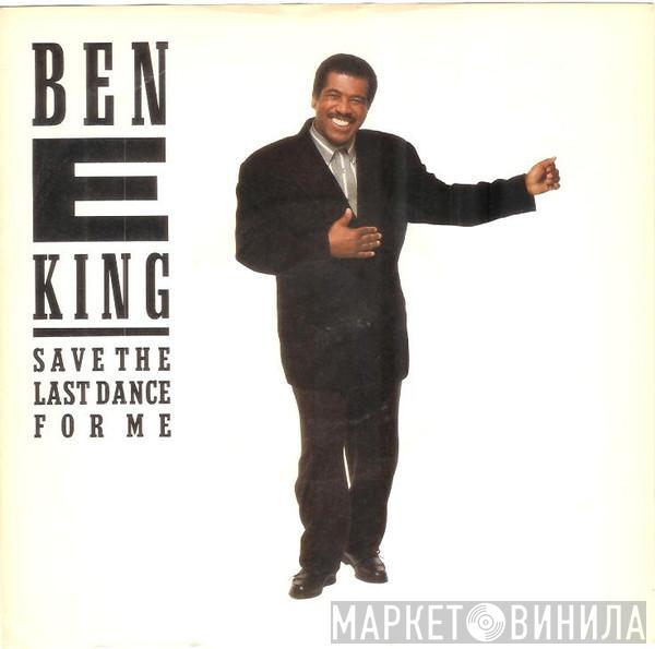 Ben E. King - Save The Last Dance For Me