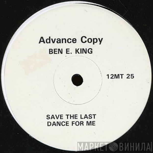 Ben E. King - Save The Last Dance For Me