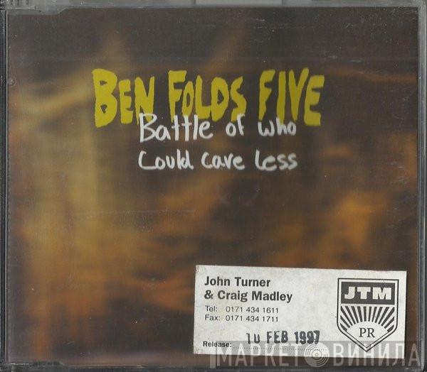 Ben Folds Five - Battle Of Who Could Care Less