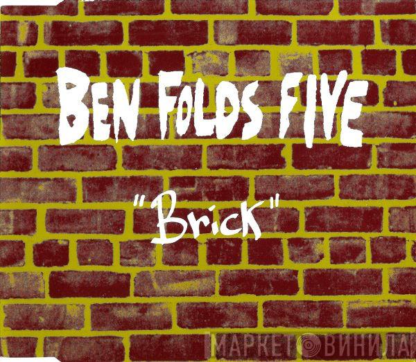 Ben Folds Five - Brick