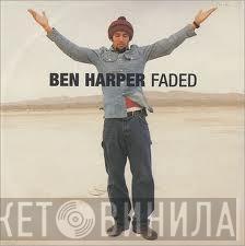  Ben Harper  - Faded