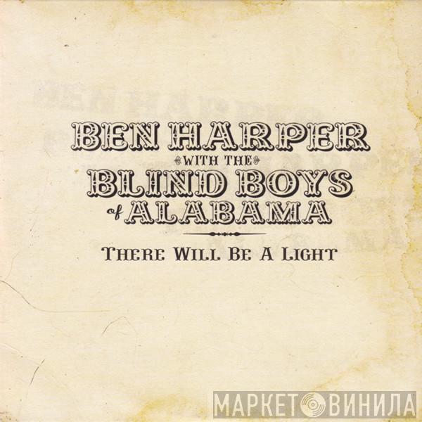 Ben Harper, The Blind Boys Of Alabama - There Will Be A Light