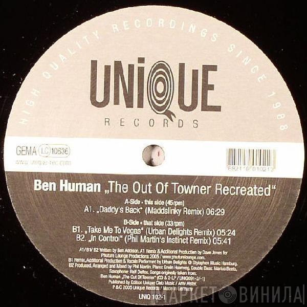 Ben Human - The Out Of Towner Recreated