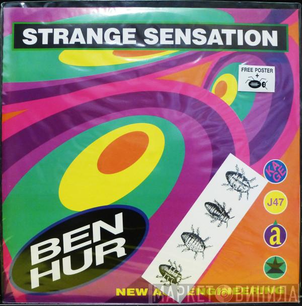 Ben Hur  - Strange Sensation