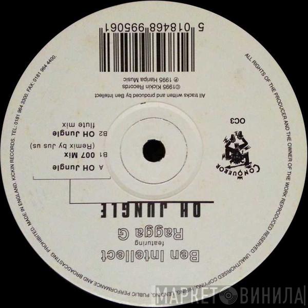 Ben Intellect, Ragga G - OH Jungle
