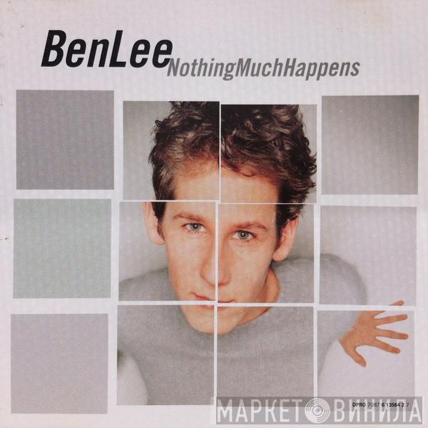 Ben Lee  - Nothing Much Happens
