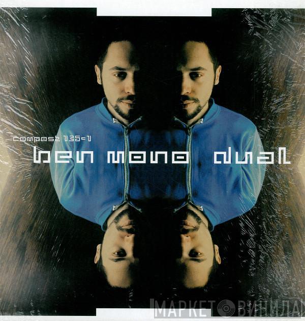 Ben Mono - Dual