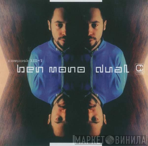 Ben Mono - Dual