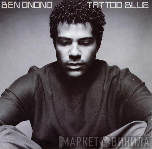 Ben Onono - Tattoo Blue