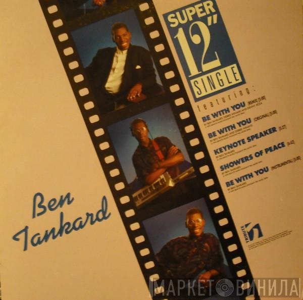 Ben Tankard, Keith Dobbins - Be With You / My Heartbeat