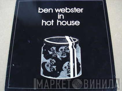  Ben Webster  - In Hot House