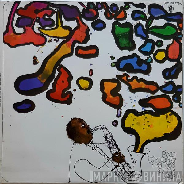 Ben Webster - See You At The Fair