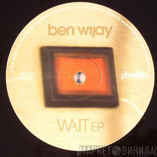 Ben Wijay - Wait EP