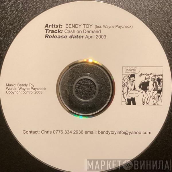 Bendy Toy - Cash On Demand