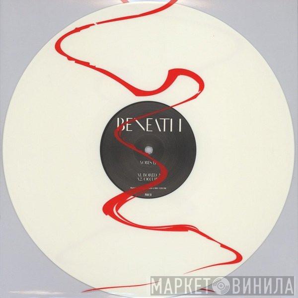 Beneath  - Vobes