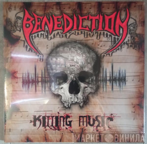 Benediction - Killing Music