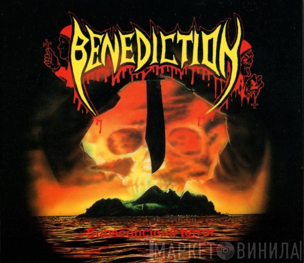 Benediction - Subconscious Terror