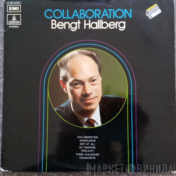 Bengt Hallberg - Collaboration