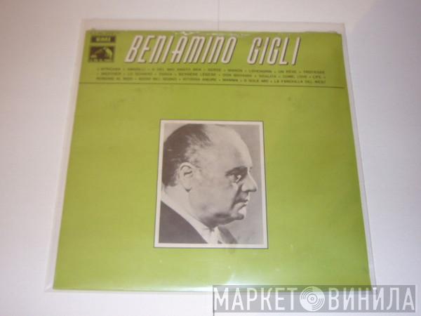 Beniamino Gigli - Beniamino Gigli