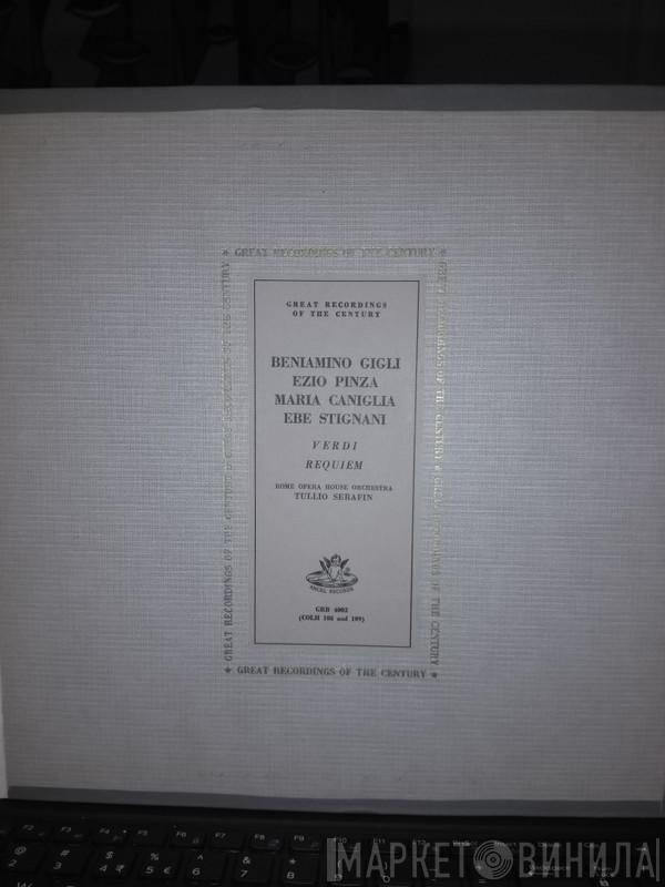 , Beniamino Gigli , Ezio Pinza , Maria Caniglia , Ebe Stignani , Orchestra Del Teatro Dell'Opera Di Roma  Tullio Serafin  - Verdi: Requiem
