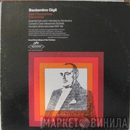Beniamino Gigli - Italian Classical Arias (Arie Antiche)