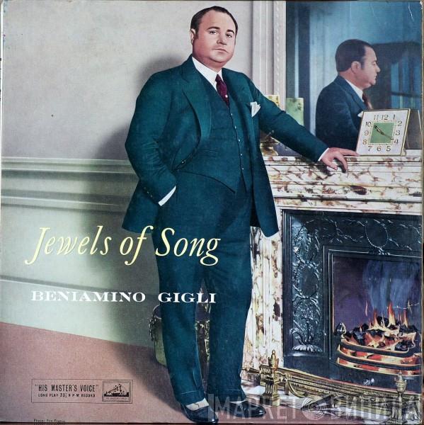 Beniamino Gigli - Jewels Of Song