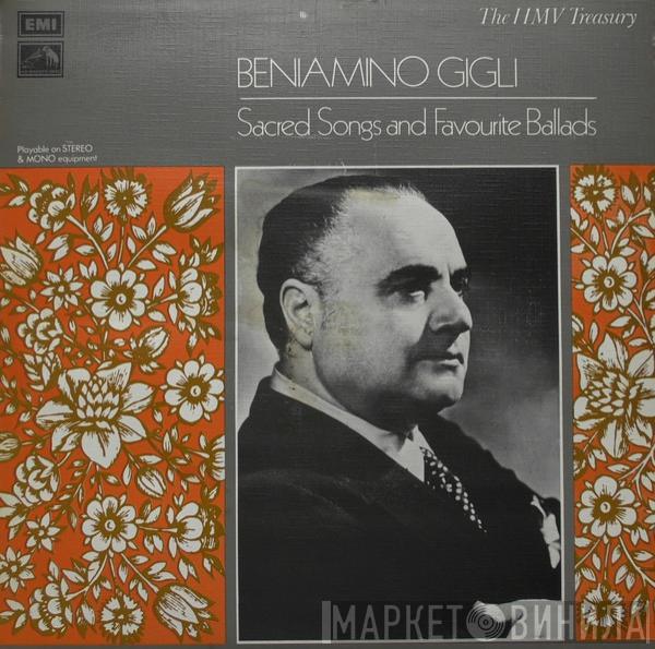 Beniamino Gigli - Sacred Songs And Favourite Ballads