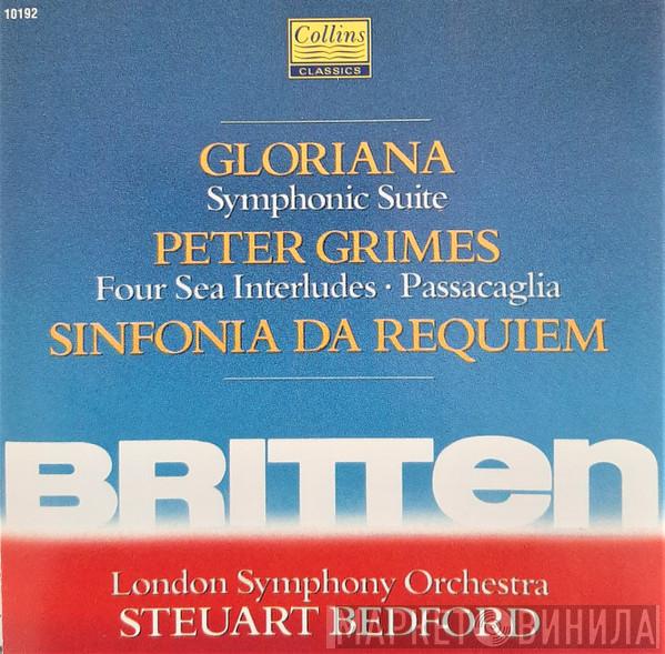 • Benjamin Britten • The London Symphony Orchestra  Steuart Bedford  - Sinfonia Da Requiem • Sea Interludes And Passacaglia From Peter Grimes