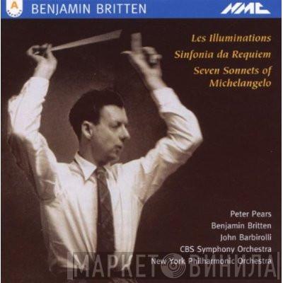 Benjamin Britten - Les Illuminations / Sinfonia Da Requiem / Seven Sonnets Of Michelangelo